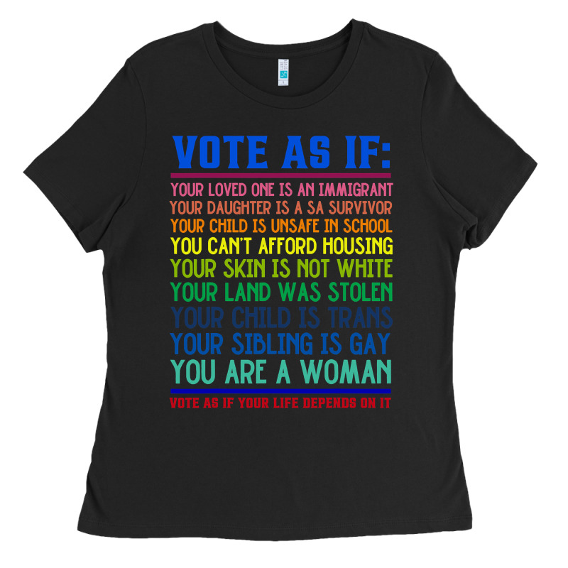 Vote As If Your Life Depends On It Human Rights Ladies Tee by SnappyArt | Teevron