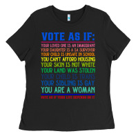 Black Vote As If Your Life Depends On It Human Rights Ladies Tee - SnappyArt