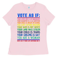 Bubblegum Pink Vote As If Your Life Depends On It Human Rights Ladies Tee - SnappyArt