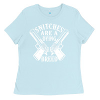 Baby Blue Snitches Are A Dying Breed Motorcycle Biker Gun Ladies Tee - SnappyArt