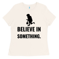 Bone Colin Kaepernick Believe In Something Ladies Tee - SnappyArt