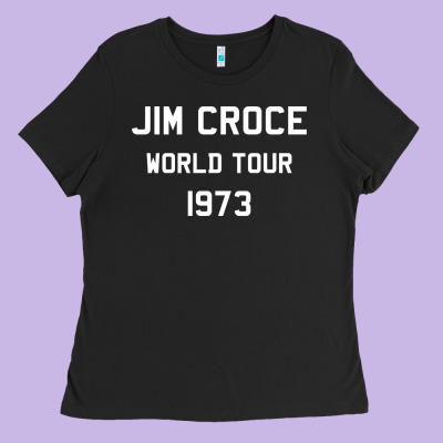 Jim Croce World Tour 1973 Ladies Tee Designed By Snappyart