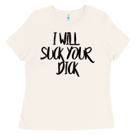 Bone i will suck your dick Ladies Tee - FloraArt