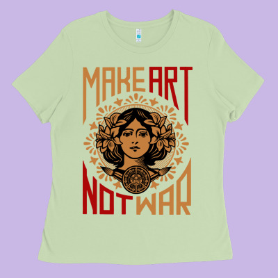 Make Art Not War Symbol Ladies Tee Designed By Floraart