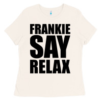 Bone Frankie Say Relax Essential Ladies Tee - FloraArt
