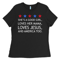 She's A Good Girl, She's Loves Her Mama, Loves Jesus T Shirt Ladies Tee | Teevron
