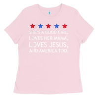 Bubblegum Pink she's a good girl, she's loves her mama, loves jesus t shirt Ladies Tee - FloraArt