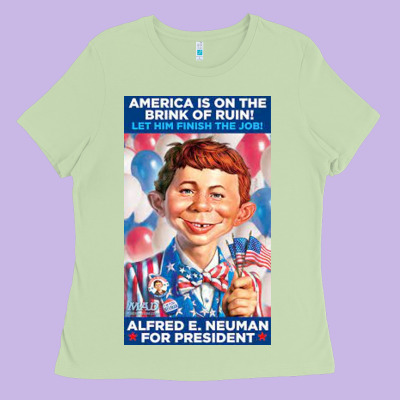 Alfred E. Neuman For President Ladies Tee Designed By Floraart