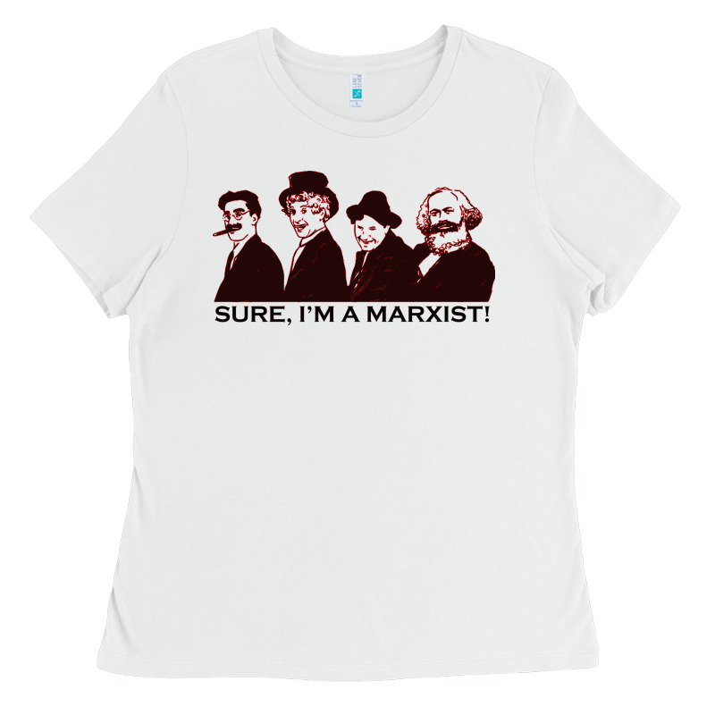 Sure I'm A Marxist Ladies Tee by ArtMosaic | Teevron