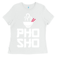 White pho sho foodie asian food humor chopsticks funny Ladies Tee - ArtMosaic