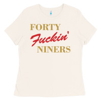 Bone forty fvckin' niners Ladies Tee - ArtMosaic