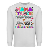 Dove Grey mama it's okay Premium Sweatshirt - JahusDesignShop