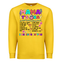 Lemon mama it's okay Premium Sweatshirt - JahusDesignShop