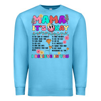 Ocean Blue mama it's okay Premium Sweatshirt - JahusDesignShop