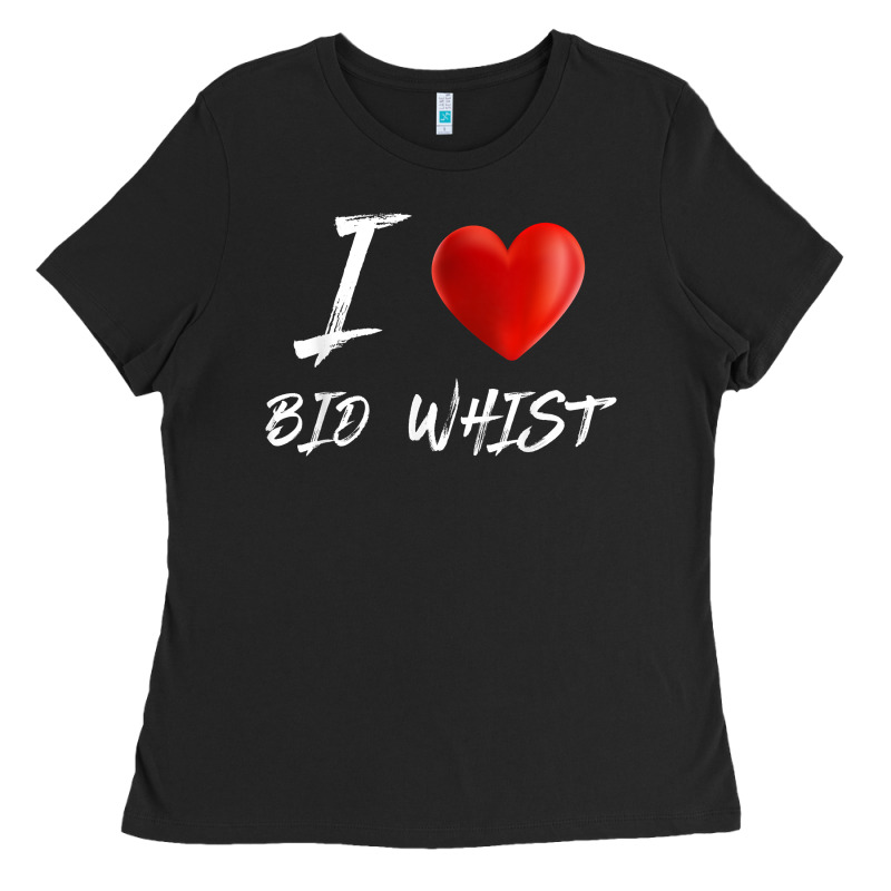 I Love Heart Bid Whist Card Game T Shirt Ladies Tee by ArtMosaic | Teevron