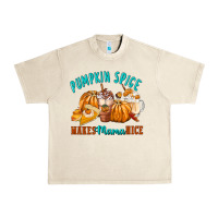 Sandshell Pumpkin Spice Make Mama Nice Urban Heavy Tee - FaDigitalArtStudio