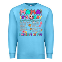 Ocean Blue mama it's okay Premium Sweatshirt - JahusDesignShop