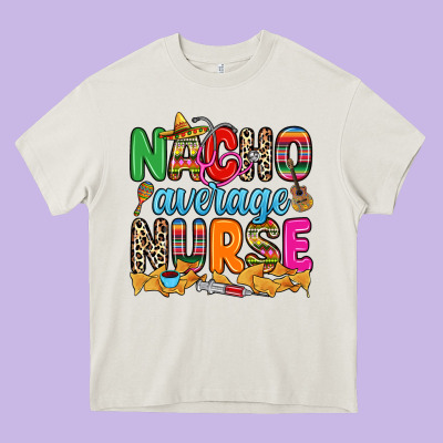 Nacho Average Nurse Heavy Core Tee Designed By Ranaportraitstore