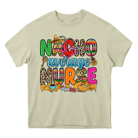 Mossy nacho average nurse Heavy Core Tee - RanaPortraitStore