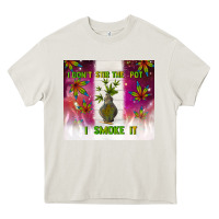 I Don't Stir The Pot I Smoke It Heavy Core Tee | Teevron