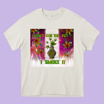 I Don't Stir The Pot I Smoke It Heavy Core Tee Designed By Tumblerdesignbyshophia