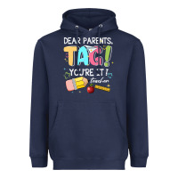 Navy dear parents tag youare it teacher Heavyweight Hoodie - JahusDesignShop