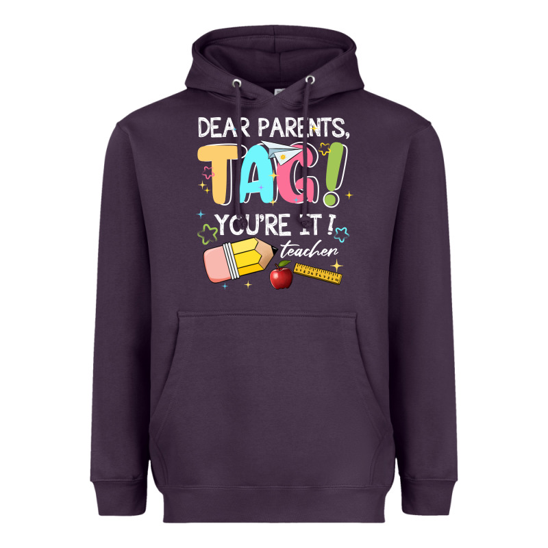 Dear Parents Tag Youare It Teacher Heavyweight Hoodie by JahusDesignShop | Teevron