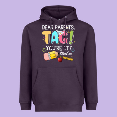 Dear Parents Tag Youare It Teacher Heavyweight Hoodie Designed By Jahusdesignshop