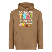 Toasted Coconut dear parents tag youare it teacher Heavyweight Hoodie - JahusDesignShop