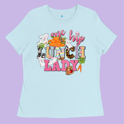 One Hip Lunch Lady Easter Day Ladies Tee Designed By Cowgirlartshop