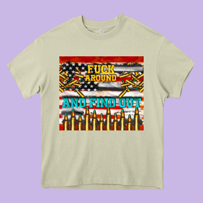 Fuck Around And Find Out Heavy Core Tee Designed By Tumblerdesignbyshophia