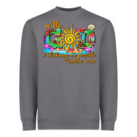 Storm with god all things are possible summer Heavyweight Sweatshirt - AdoDesignShop