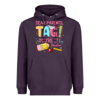 Plum dear parents tag youre it teacher Heavyweight Hoodie - JahusDesignShop