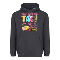Smoke dear parents tag youre it teacher Heavyweight Hoodie - JahusDesignShop