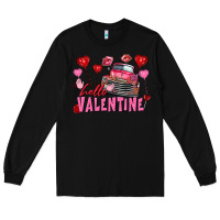 Black hello valentine valentine's day truck Long Sleeve Tee - FaDigitalArtStudio