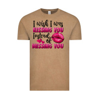 Vintage Coffee I wish i was kissing you instead of missing you Vintage Tee - FaDigitalArtStudio