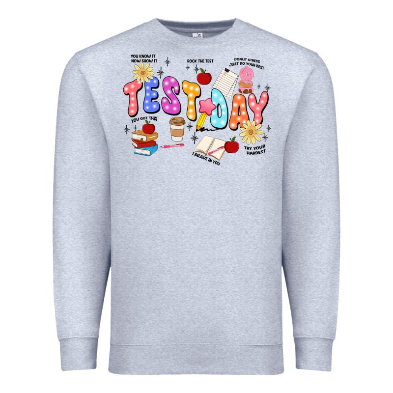 Test Day Premium Sweatshirt by JahusDesignShop | Teevron