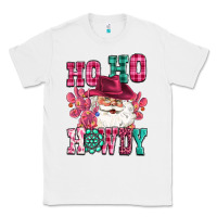 White ho ho howdy santa pink christmas Classic Tee - CowGirlArtShop