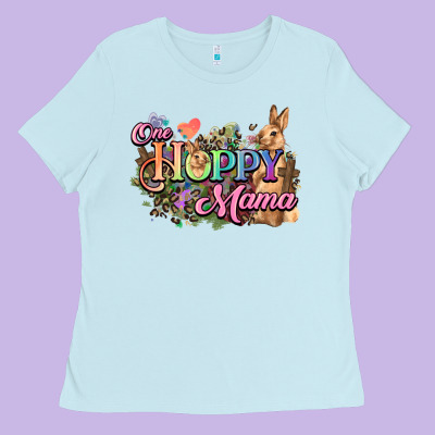 One Hoppy Mama Easter Day Ladies Tee Designed By Howdyjamesfarm