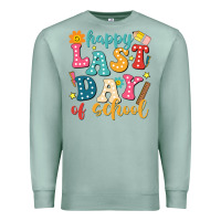Seafoam happy last day of school Premium Sweatshirt - JahusDesignShop