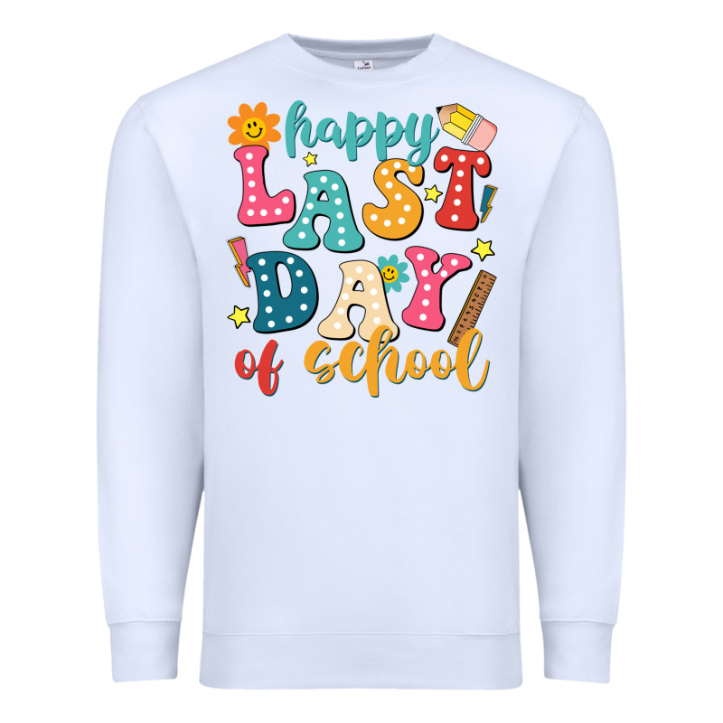 Happy Last Day Of School Premium Sweatshirt by JahusDesignShop | Teevron