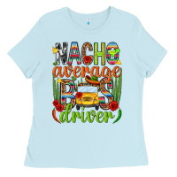 Baby Blue Nacho average bus driver Mexico Ladies Tee - HowdyJamesFarm