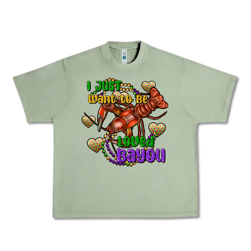 Crawfish I Just Want To Be Loved Bayou Urban Heavy Tee by FaDigitalArtStudio | Teevron
