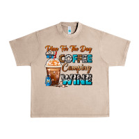 French Oak Plan For The Day Coffee Camping Wine Frappe Coffee Urban Heavy Tee - FaDigitalArtStudio