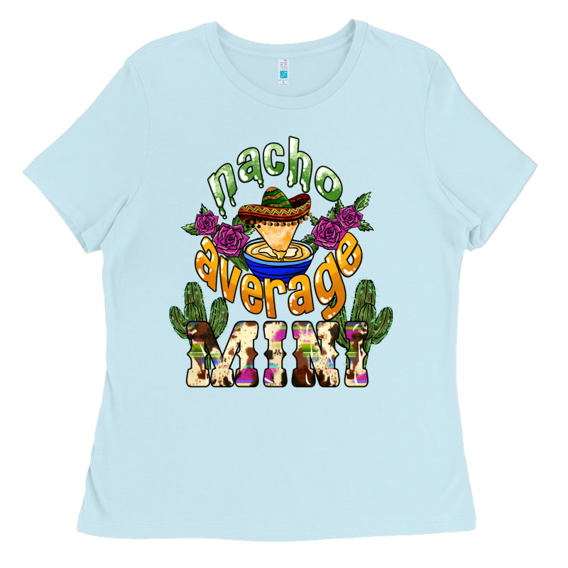 Nacho Average Mini Mexico Ladies Tee by HowdyJamesFarm | Teevron