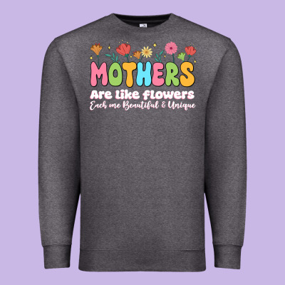 Mothers Are Like Flowers Premium Sweatshirt Designed By Jahusdesignshop