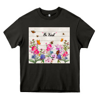 Asphalt be kind wildflower Heavy Core Tee - TumblerDesignByShophia