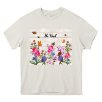Cream be kind wildflower Heavy Core Tee - TumblerDesignByShophia