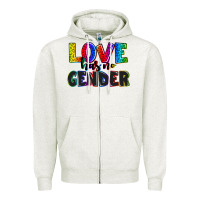Oatmeal Heather love has no gender Zipper Hoodie - AdoDesignShop