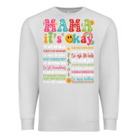 Dove Grey mama its okay Premium Sweatshirt - JahusDesignShop